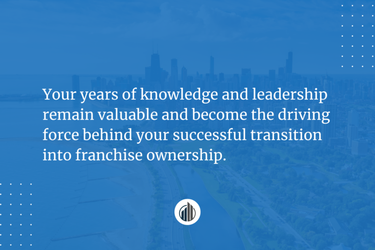 Blog 3 (2) From Executive to Franchise Owner with Confidence and Practical Advice for a Smooth Transition | LeBrun Advisory Group | Rich LeBrun