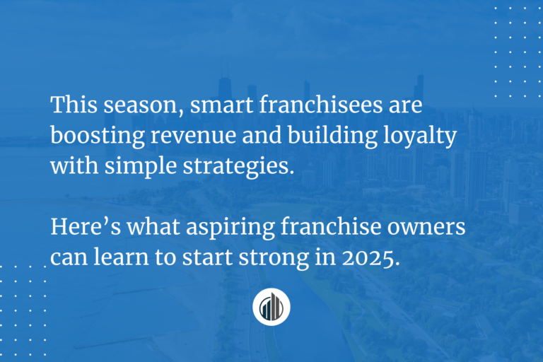 Holiday Success Secrets Franchisees Know (Aspiring Owners, Take Note!) | LeBrun Advisory Group | Rich LeBrun