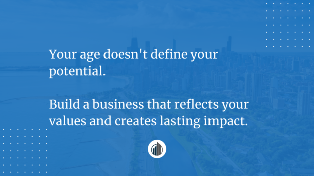 5 Reasons Why It’s Not Too Late to Build a Business That Matters | LeBrun Advisory Group | Rich LeBrun 5 Reasons Why It's Not Too Late to Build a Business That Matters | LeBrun Advisory Group | Rich LeBrun