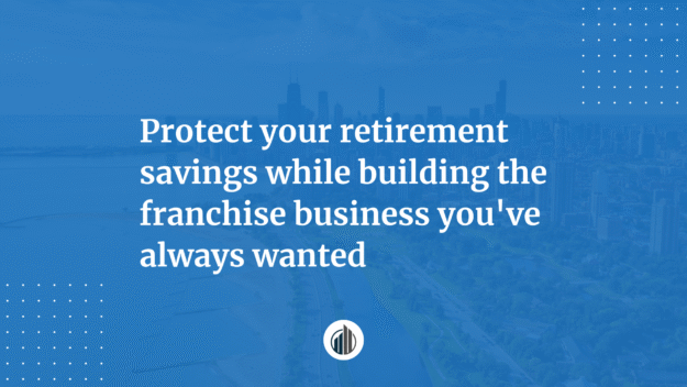 How to Choose a Low-Risk Franchise Before Retirement | LeBrun Advisory Group | Rich LeBrun How to Choose a Low-Risk Franchise Before Retirement | LeBrun Advisory Group | Rich LeBrun