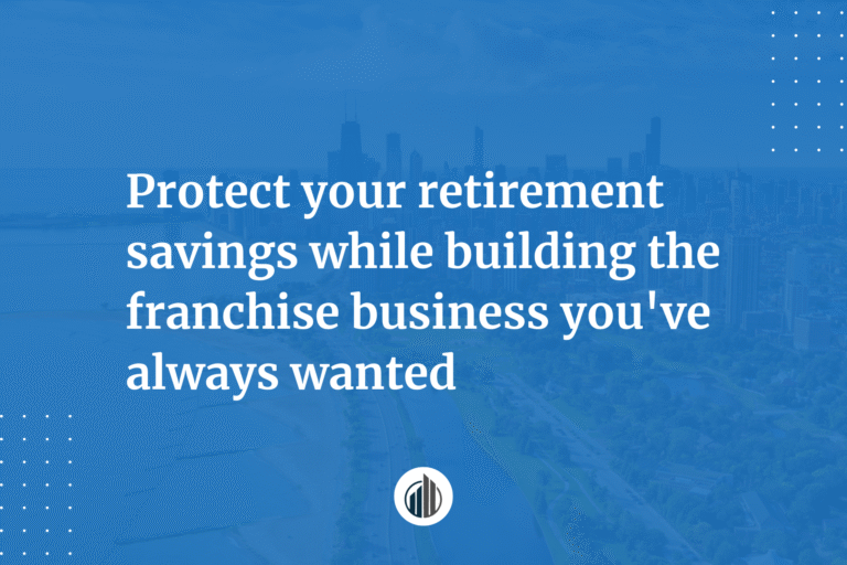 How to Choose a Low-Risk Franchise Before Retirement | LeBrun Advisory Group | Rich LeBrun