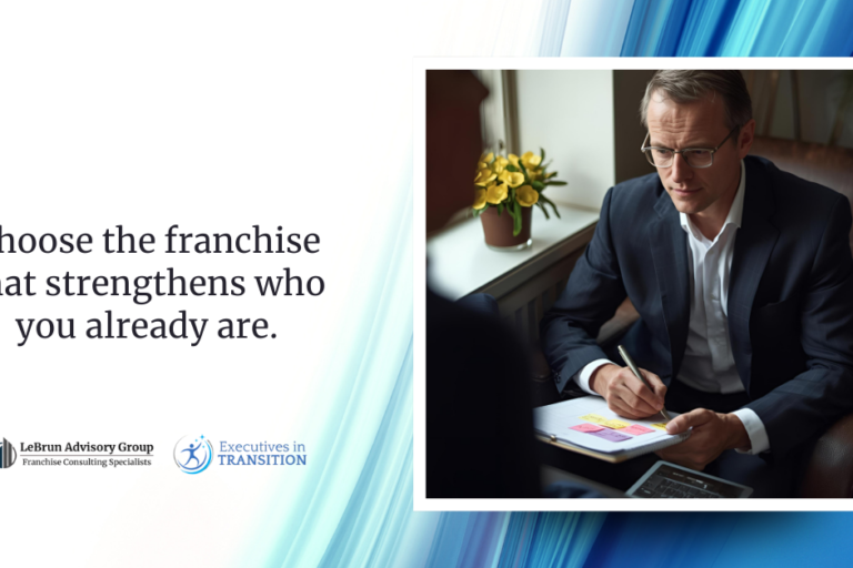 Your Personality Decides Your Success More Than the Franchise You Pick | LeBrun Advisory Group | Rich LeBrun Your Personality Decides Your Success More Than the Franchise You Pick | LeBrun Advisory Group | Rich LeBrun