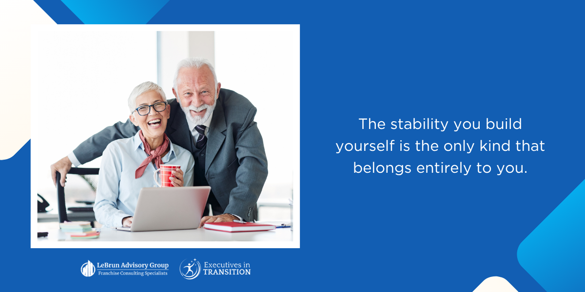 You Cannot Be Laid Off from Something You Own | LeBrun Advisory Group | Rich LeBrun