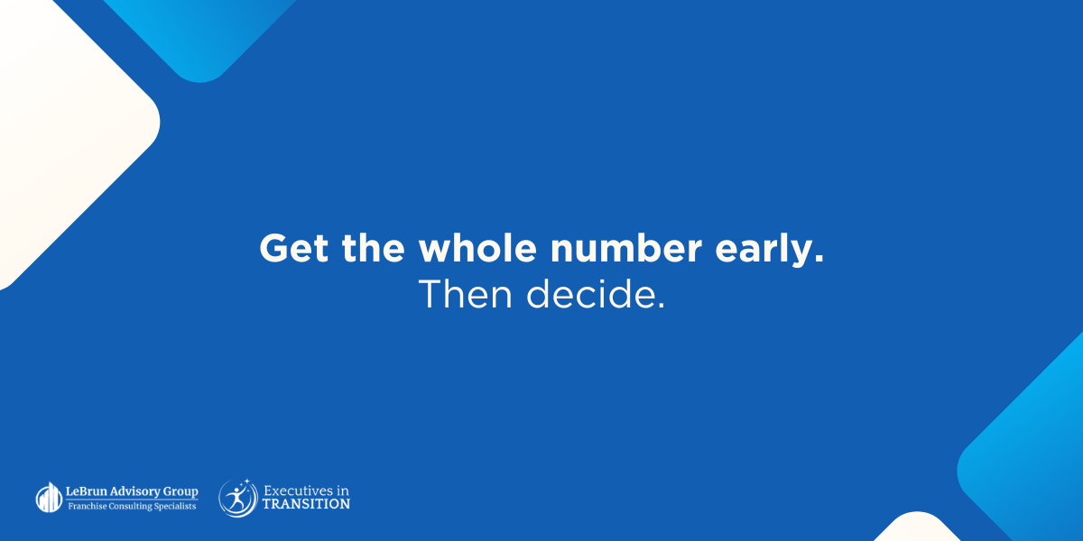 The Out the Door Number Every Franchise Buyer Should Ask For | LeBrun Advisory Group | Rich LeBrun The Out the Door Number Every Franchise Buyer Should Ask For | LeBrun Advisory Group | Rich LeBrun